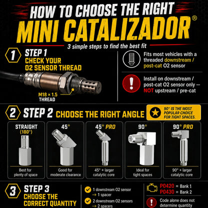 Mini Catalizador O2 Sensor Spacer CEL FIX P0420/P0042/P0430 Code Universal (90 Degree) - Mini Catalizador®